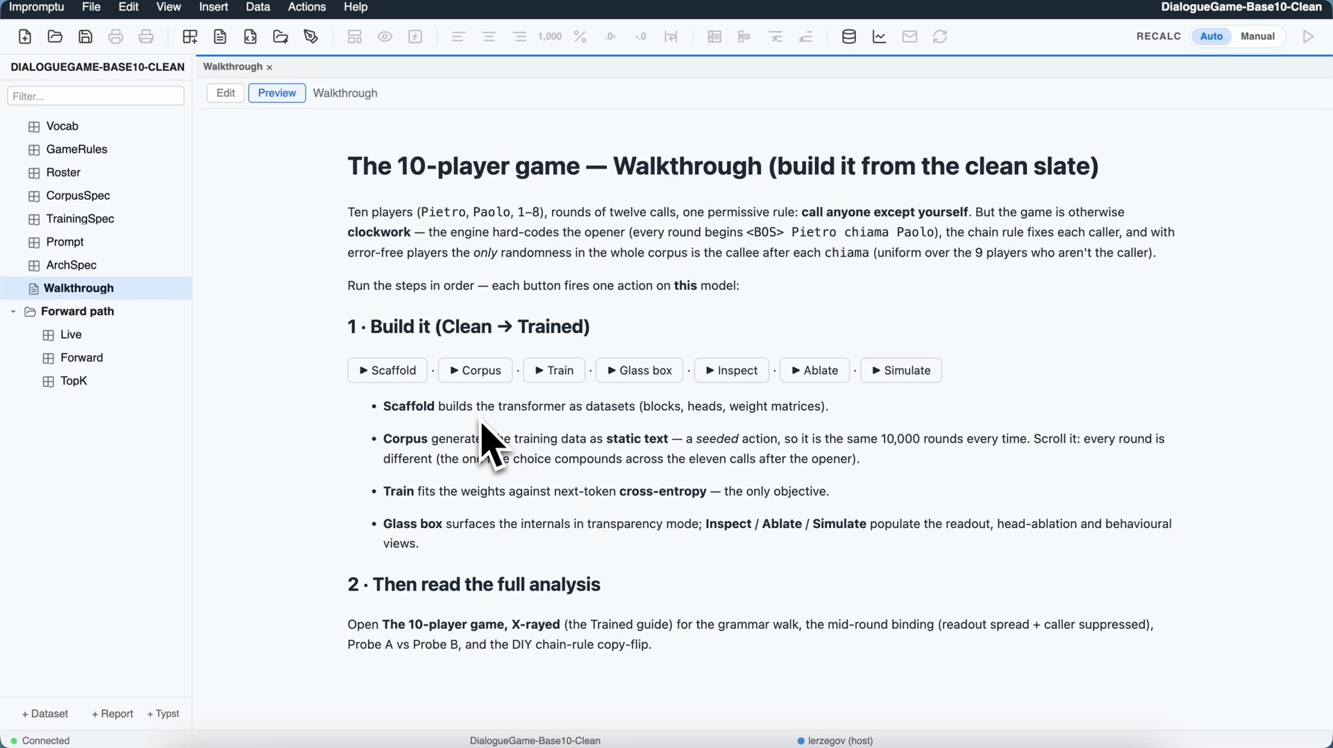 The Walkthrough report, rendered inside the model. The row under “1 · Build it” is seven action:// links (Scaffold, Corpus, Train, Glass box, Inspect, Ablate, Simulate) rendered as buttons; pressing one runs that engine script on this model and refreshes the report. This is the second half of the machine as a reader meets it: prose, and things that can only be launched.